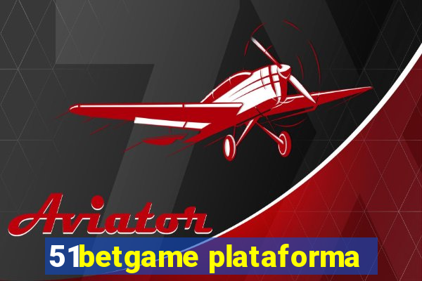 51betgame plataforma